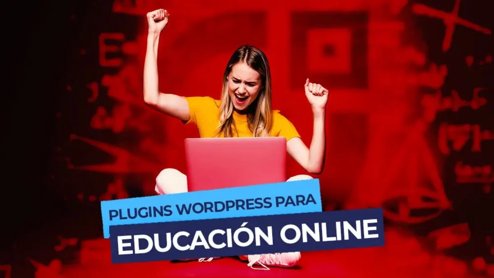 Aprende más, trabaja menos: Cómo optimizar tu plataforma educativa con los plugins de WordPress adecuados